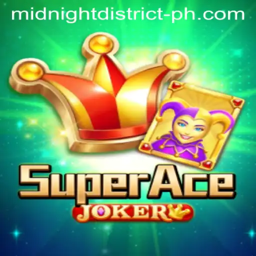 Exploring the Enigmatic World of SuperAceJoker: MIDNIGHT DISTRICT